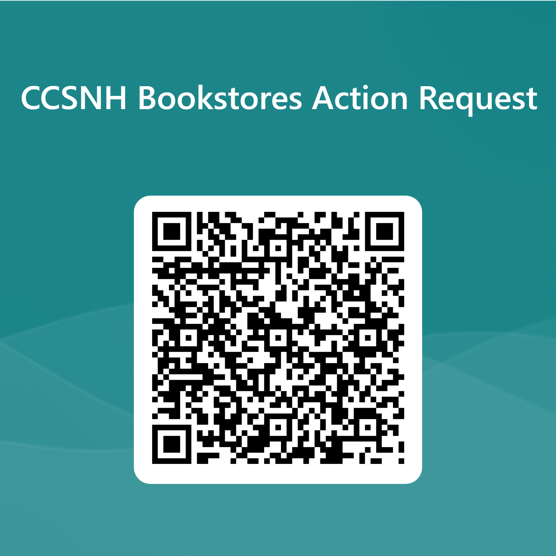 CCSNH Bookstores Action Request
